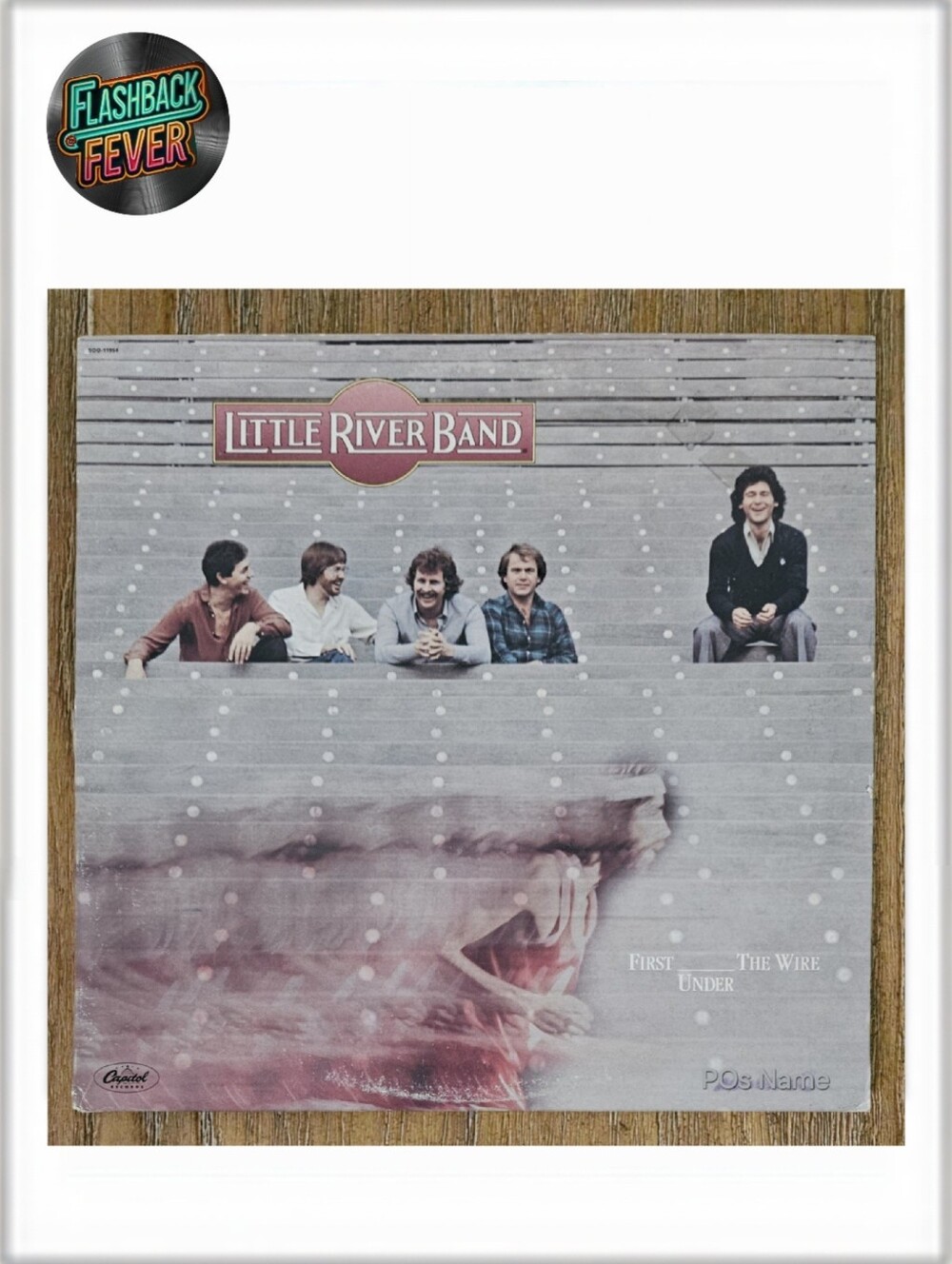 LITTLE RIVER BAND•First Under The Wire•1979 US (#SO0-11954) Jacksonville Press